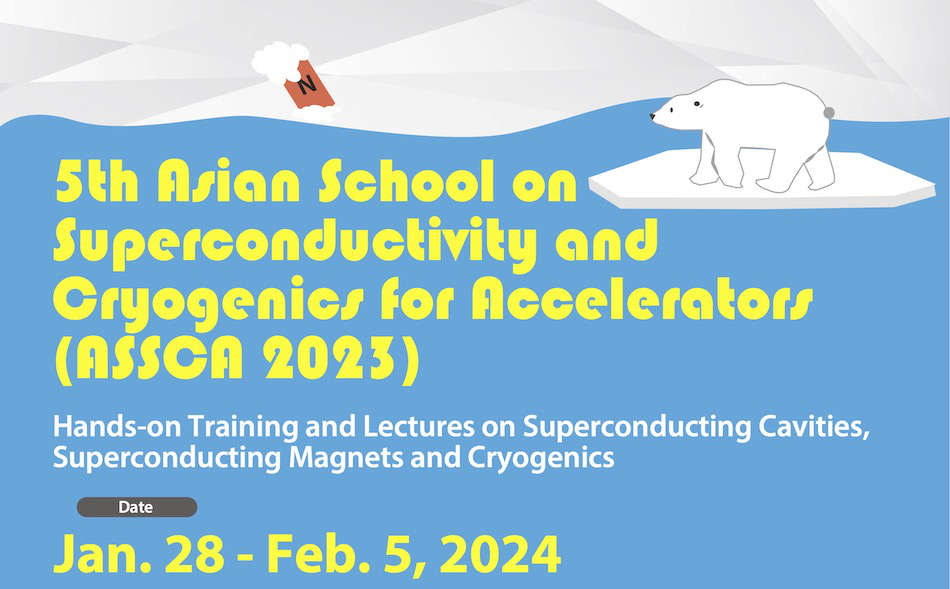 5th Asian School on Superconductivity and Cryogenics for Accelerators