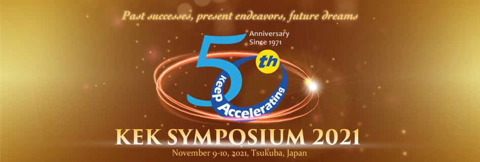 KEK 50th Anniversary Symposium